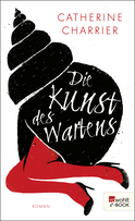 Buchcover von Die Kunst des Wartens von Catherine Charrier