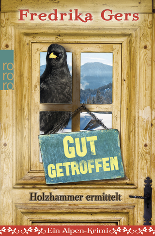 Buchcover von Gut getroffen: Ein Alpen-Krimi