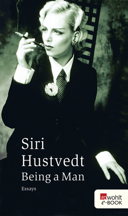 Buchcover von Being a Man von Siri Hustvedt