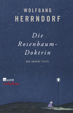 Buchcover von Die Rosenbaum-Doktrin: und andere Texte von Wolfgang Herrndorf