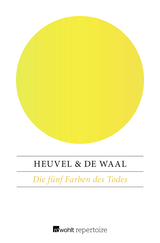 Buchcover von Die fünf Farben des Todes: Ein Amsterdam-Krimi von Dick van den Heuvel