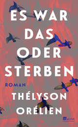 Buchcover von Es war das oder sterben von Romy Ritte