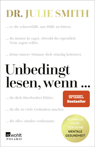 Buchcover von Unbedingt lesen, wenn ...: Schnelle Hilfe für deine mentale Gesundheit