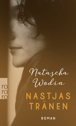 Buchcover von Nastjas Tränen von Natascha Wodin