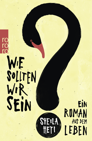 Buchcover von Wie sollten wir sein?: Ein Roman aus dem Leben