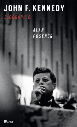 Buchcover von John F. Kennedy von Alan Posener