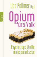 Buchcover von Opium fürs Volk: Natürliche Drogen in unserem Essen