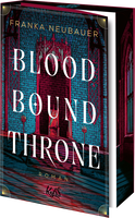Buchcover von Bloodbound Throne von Franka Neubauer