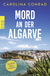 Buchcover von Mord an der Algarve: Anabela Silva ermittelt von Carolina Conrad