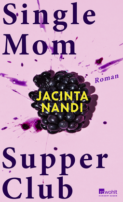 Buchcover von Single Mom Supper Club von Jacinta Nandi