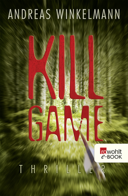 Buchcover von Killgame von Andreas Winkelmann