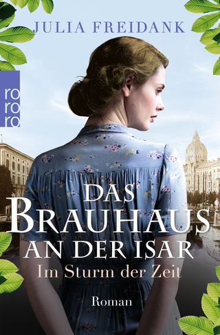 Buchcover von Das Brauhaus an der Isar: Im Sturm der Zeit
