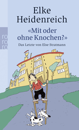Buchcover von "Mit oder ohne Knochen?" von Elke Heidenreich
