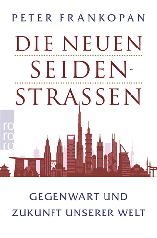 Buchcover von Die neuen Seidenstraßen: Gegenwart und Zukunft unserer Welt