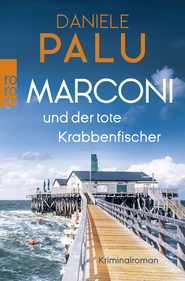Buchcover von Marconi und der tote Krabbenfischer von Daniele Palu