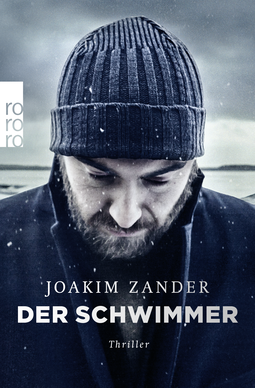 Buchcover von Der Schwimmer von Joakim Zander