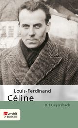 Buchcover von Louis-Ferdinand Céline von Ulf Geyersbach