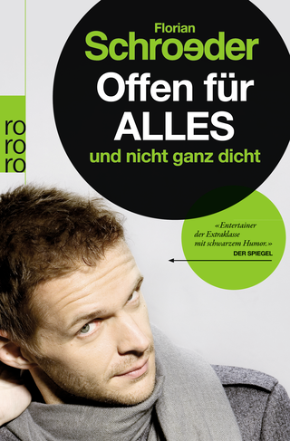 Buchcover von Offen für alles und nicht ganz dicht