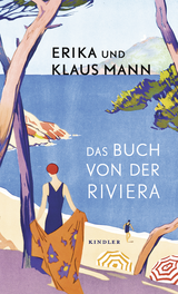 Buchcover von Das Buch von der Riviera von Erika Mann