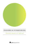 Buchcover von Trimmel macht ein Faß auf von Friedhelm Werremeier
