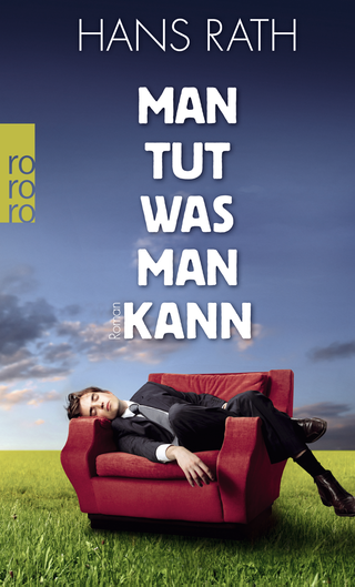 Buchcover von Man tut, was man kann