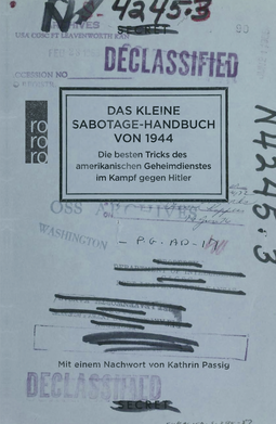 Buchcover von Das kleine Sabotage-Handbuch von 1944: Die besten Tricks des amerikanischen Geheimdienstes im Kampf gegen Hitler von US Office of Strategic Services