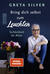 Buchcover von Bring dich selbst zum Leuchten: Schönheit im Alter von Greta Silver