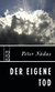 Buchcover von Der eigene Tod von Péter Nádas