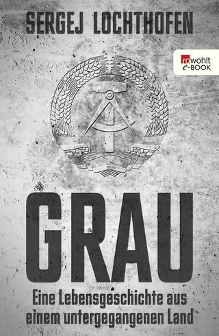 Buchcover von Grau: Eine Lebensgeschichte aus einem untergegangenen Land