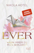 Buchcover von Ever – Wann immer du mich berührst von Nikola Hotel