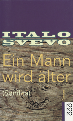 Buchcover von Ein Mann wird älter: (Senilità) von Italo Svevo