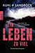 Buchcover von Ein Leben zu viel: Juha und Lux vom LKA Hamburg ermitteln von Nikolas Kuhl, Stefan Sandrock