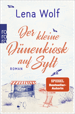 Buchcover von Der kleine Dünenkiosk auf Sylt von Lena Wolf