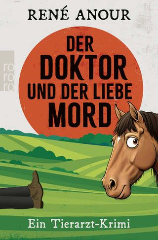 Buchcover von Der Doktor und der liebe Mord: Ein Tierarzt-Krimi