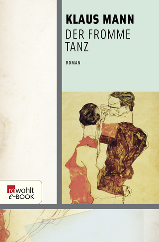 Buchcover von Der fromme Tanz: Das Abenteuerbuch einer Jugend