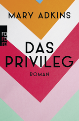 Buchcover von Das Privileg von Marie Rahn
