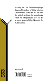 Zusatzmaterial 9783499602559 U4 von Die Doppel-Helix: Ein persönlicher Bericht über die Entdeckung der DNS-Struktur von James D. Watson