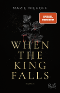 Buchcover von When The King Falls von Marie Niehoff