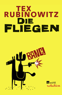Buchcover von Die Fliegen: Eine Western-Novelle von Tex Rubinowitz