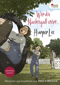Buchcover von Wer die Nachtigall stört ... Graphic Novel von Harper Lee