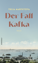Buchcover von Der Fall Kafka von Yulia Marfutova