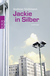 Buchcover von Jackie in Silber von Andreas Stichmann