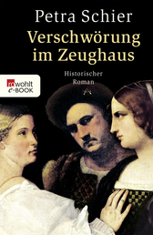 Buchcover von Verschwörung im Zeughaus von Petra Schier