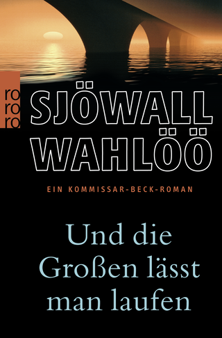 Buchcover von Und die Großen lässt man laufen: Ein Kommissar-Beck-Roman