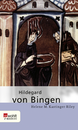 Buchcover von Hildegard von Bingen von Helene M. Kastinger Riley