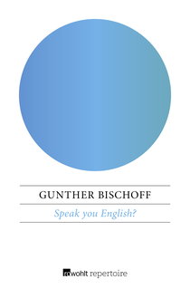 Buchcover von Speak you English?: Programmierte Übung zum Verlernen typisch deutscher Englischfehler von Gunther Bischoff