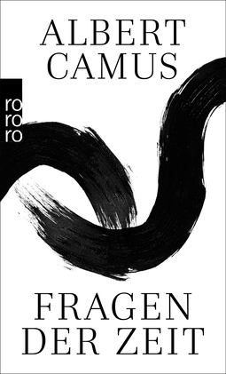 Buchcover von Fragen der Zeit von Albert Camus
