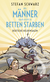 Buchcover von Als Männer noch nicht in Betten starben: Deutsche Heldensagen von Stefan Schwarz