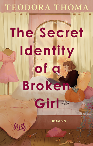 Buchcover von The Secret Identity of a Broken Girl