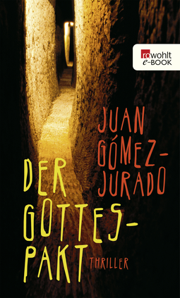 Buchcover von Der Gottes-Pakt von Juan Gómez-Jurado